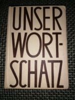 Buch Unser Wortschatz von 1956 Bayern - Schnaittach Vorschau