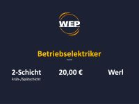 Betriebselektriker (gn*) in Werl [ 20 EUR /h ] Nordrhein-Westfalen - Werl Vorschau