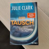 Buch Der Tausch von Julie Clark Thriller Nordrhein-Westfalen - Waldfeucht Vorschau