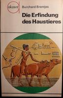 Die Erfindung des Haustieres / akzent - Reihe Bd.11 aus DDR -Zeit Sachsen - Radeberg Vorschau