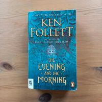 The Evening and the Morning | Ken Follett Innenstadt - Köln Deutz Vorschau