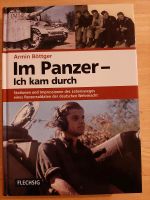 Buch "Im Panzer - Ich kam durch" Schleswig-Holstein - Raisdorf Vorschau