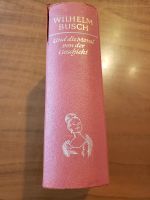 Buch Wilhelm Busch "Und die Moral von der Geschicht" Baden-Württemberg - Erolzheim Vorschau