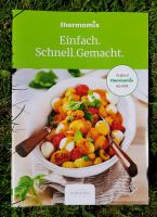 Thermomix-Rezeptheft "Einfach.Schnell.Gemacht" NEU Rheinland-Pfalz - Altenkirchen Vorschau