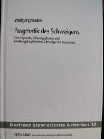 Pragmatik des Schweigens (im Russischen) Rheinland-Pfalz - Konz Vorschau