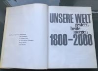 Altes Buch von 1968 / Unsere Welt gestern-heute-morgen 1800-2000 Nordrhein-Westfalen - Niederkassel Vorschau