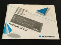 Blaupunkt Heilbronn RCC24 Auto Radio Kassette Bedienungsanleitung Kiel - Steenbek-Projensdorf Vorschau