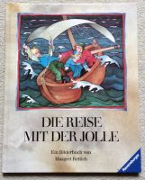 DIE REISE MIT DER JOLLE - Margret Rettich - Bilderbuch ab 5 J. Bielefeld - Bielefeld (Innenstadt) Vorschau