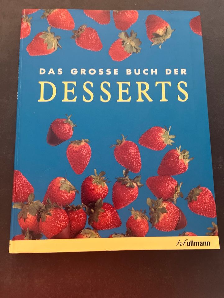 Das große Buch der Desserts, h.f. ullmann in Bühl