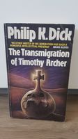 Philip K. Dick - The Transmigration of T. A. (TB, engl., 1983) Baden-Württemberg - Villingen-Schwenningen Vorschau