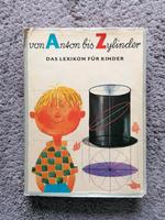 "Von Anton bis Zylinder", Das Lexikon für Kinder, DDR Sachsen - Dippoldiswalde Vorschau