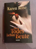 Buch - Karen Rose - Des Todes liebste Beute Bayern - Aschaffenburg Vorschau