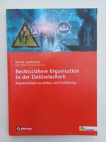 Rechtssichere Organisation in der Elektrotechnik Nordrhein-Westfalen - Bottrop Vorschau