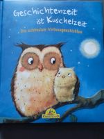 Neu geschichtenzeit ist Kuschelzeit buch Bayern - Poppenhausen Vorschau