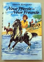 Buch: Neue Pferde, neue Freunde - Judith M. Berrisford Dresden - Cotta Vorschau
