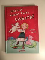 Und hier kommt Tante Lisbeth! ...von Isabel Abedi Kreis Pinneberg - Pinneberg Vorschau