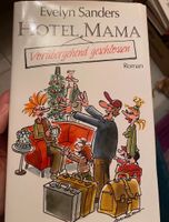 Hotel Mama von Evelyn Sanders Hessen - Vellmar Vorschau