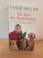 Cesar Millan/ Du bist der Rudelführer/ Hardcover Baden-Württemberg - Igersheim Vorschau