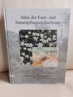 Atlas der Farn- und Samenpflanzen Sachsens Leipzig - Leipzig, Zentrum-Ost Vorschau