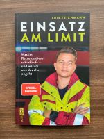 Einsatz am Limit - Luis Teichmann Retterview Buch Nordrhein-Westfalen - Borken Vorschau