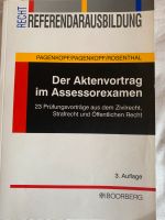 Der Aktenvortrag im Assessorexamen Pagenkopf Hessen - Rodenbach Vorschau