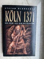 Stefan Blankertz KÖLN 1371 TB Historischer Krimi Mittelalter Baden-Württemberg - Ettlingen Vorschau