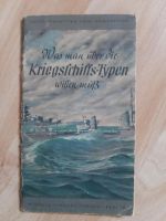 Was man über die Kriegsschiffs-Typen wissen muß. Rheinland-Pfalz - Ottersheim Vorschau