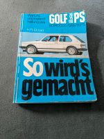 So wirds gemacht - Golf u. Scirocco - 2.Auflage 1976 - Etzold Kiel - Hassee-Vieburg Vorschau