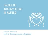 Pflegefachperson - häusl. Intensivpflege 1:1 in Alfeld Niedersachsen - Alfeld (Leine) Vorschau