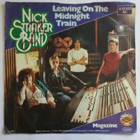 194. Single von "NICK STRAKER BAND" "LEAVING ON THE MIDNIGHT..." Rheinland-Pfalz - Langenfeld Eifel Vorschau