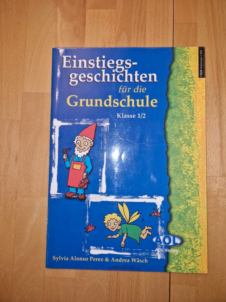 Einstiegsgeschichten Grundschule 1 2 AOL Deutsch Mathe Lehrer in Offenburg