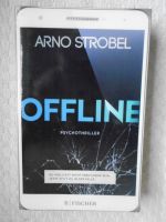 OFFLINE - Psychothriller von Arno Strobel Nordrhein-Westfalen - Borken Vorschau