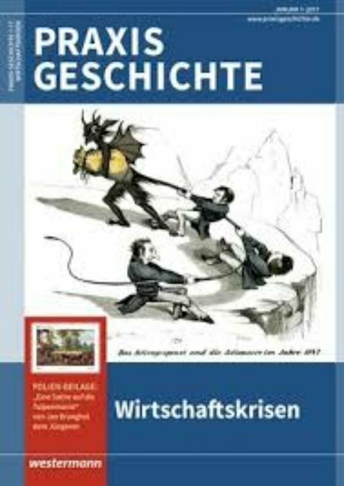 Praxis Geschichte Wirtschaftskrisen Januar 1/2017 in Insul Ahr