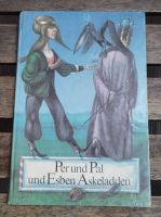 DDR Kinderbuch: Per und Pal und Esben Askeladden Dresden - Neustadt Vorschau