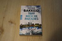 Heine Bakkeid Triff mich im Paradies Buch Thriller Gut erhalten Baden-Württemberg - Tauberbischofsheim Vorschau