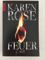 Karen Rose Feuer Thriller Bayern - Roßtal Vorschau