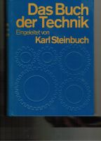 Karl Steinbuch: Das Buch der Technik - Hardcopy Baden-Württemberg - Winterbach Vorschau