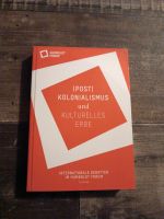 (Post)Kolonialismus und Kulturelles Erbe Humboldt Forum  Debatten Bayern - Kempten Vorschau