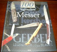 Prachtband/Buch 100 LEGENDÄRE MESSER / TOSA - portofrei! Nordrhein-Westfalen - Moers Vorschau