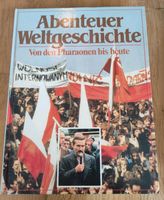 Abenteuer Weltgeschichte, Von Pharaonen bis heute, Bd. 2 Schleswig-Holstein - Kiel Vorschau