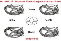 Türdichtungen Komplett Set für Mercedes W114 W115 4 Türer Neu Nordrhein-Westfalen - Wiehl Vorschau