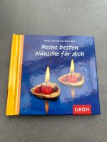 Buch Meine besten Wünsche für dich Groh Sprüche Baden-Württemberg - Münsingen Vorschau