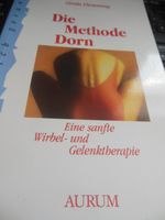 Die Methode Dorn. Eine sanfte Wirbel- und Gelenktherapie Bayern - Kirchheim in Schwaben Vorschau