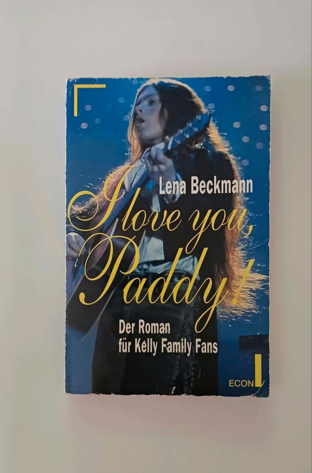 Kelly Family Buch: I love you, Paddy! in Stemwede