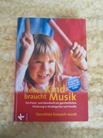 Montessori Kreusch-Jacob Jedes Kind braucht Musik Praxisbuch Niedersachsen - Grünendeich Niederelbe Vorschau