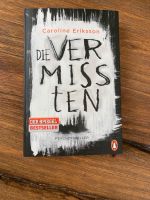 „Die Vermissten“Caroline Eriksson ,Psychothriller Dresden - Striesen-West Vorschau