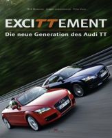 Excittement: Die neue Generation des Audi TT, Buch Nordrhein-Westfalen - Löhne Vorschau