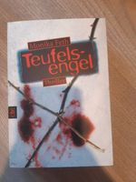 Thriller „Teufelsengel“, Monika Feth (Band 1/3) Schleswig-Holstein - Roseburg Vorschau