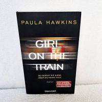 Girl on the Train – Du kennst sie nicht, aber sie kennt dich Buch Kiel - Mettenhof Vorschau