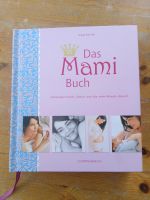 Das Mami - Buch von Katja Kessler Neu Bergedorf - Hamburg Allermöhe  Vorschau
